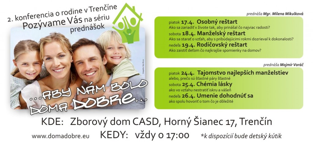 Aby nám bolo doma dobre... Aby nám bolo doma dobre...